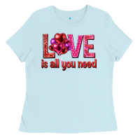 Baby Blue Love is all you need Valentine's Day Ladies Tee - HowdyJamesFarm