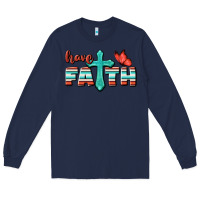 Navy Have Faith Long Sleeve Tee - BundleAndBundleShop