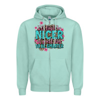 Seafoam i'll try to be nicer if you'll try ti be smarter Zipper Hoodie - AdoDesignShop
