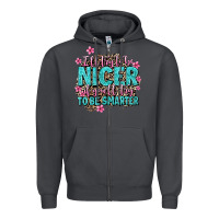 Smoke i'll try to be nicer if you'll try ti be smarter Zipper Hoodie - AdoDesignShop