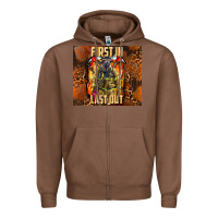 Chestnut first in last out firefighter Zipper Hoodie - AdoDesignShop