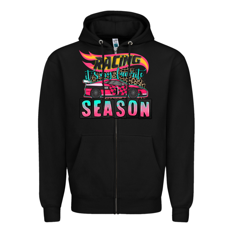 Racing It's My Favorite Season Sport Car Zipper Hoodie by AdoDesignShop | Teevron