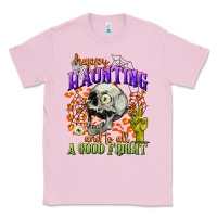 Bubblegum Pink happy haunting and to all a good fright Classic Tee - CowGirlArtShop