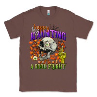 Chestnut happy haunting and to all a good fright Classic Tee - CowGirlArtShop