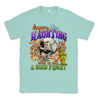 Seafoam happy haunting and to all a good fright Classic Tee - CowGirlArtShop