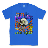 True Royal happy haunting and to all a good fright Classic Tee - CowGirlArtShop