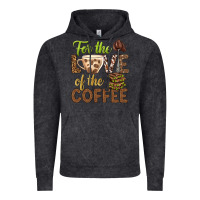 For The Love Of The Coffee Bbs Vintage Hoodie | Teevron