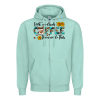 Seafoam first we drink coffee then we do this Zipper Hoodie - AdoDesignShop