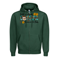 Sports Green first we drink coffee then we do this Zipper Hoodie - AdoDesignShop