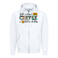 White first we drink coffee then we do this Zipper Hoodie - AdoDesignShop