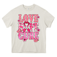 Cream Love Hope Cure Cancer Awareness Heavy Core Tee - HowdyJamesFarm