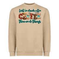 Mushroom first we drink coffee then we do things Heavyweight Sweatshirt - AdoDesignShop