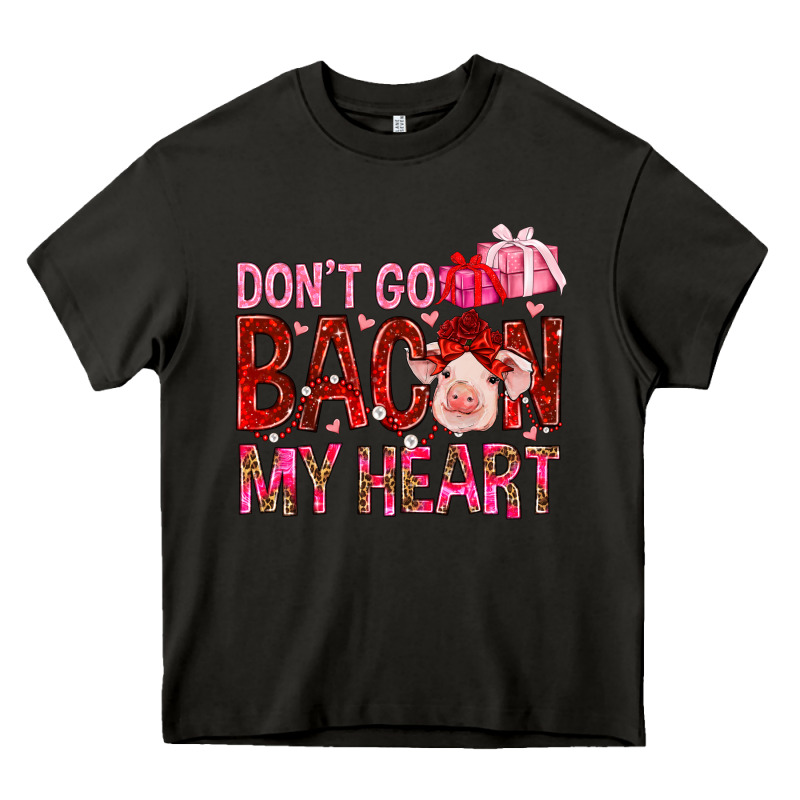 Don't Go Bacon My Heart Valentine's Day Heavy Core Tee by HowdyJamesFarm | Teevron