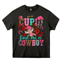 Asphalt Cupid find me a cowboy Valentine's Day Heavy Core Tee - HowdyJamesFarm