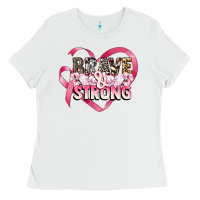 Brave And Strong Cancer Awareness Ladies Tee | Teevron