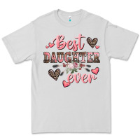 Dove Grey best daughter ever mother's day Premium Tee - CowGirlArtShop