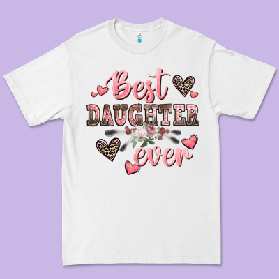 Best Daughter Ever Mother's Day Premium Tee Designed By Cowgirlartshop
