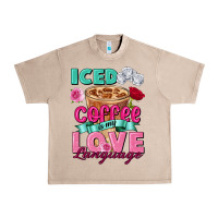 French Oak Iced Coffee is my love language Valentine's Day Urban Heavy Tee - FaDigitalArtStudio