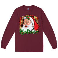 Burgundy Believe And Santa Long Sleeve Tee - BundleAndBundleShop