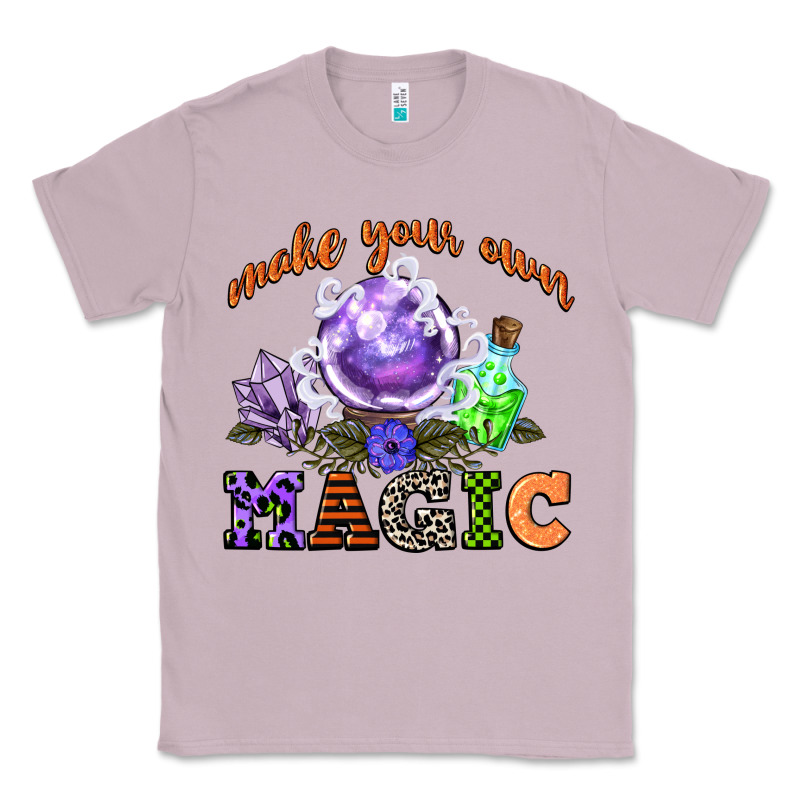 Make Your Own Magic Classic Tee by CowGirlArtShop | Teevron