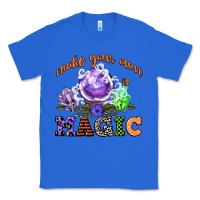 True Royal make your own magic Classic Tee - CowGirlArtShop