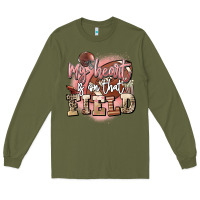 Army Green my heart is on that field Long Sleeve Tee - FaDigitalArtStudio