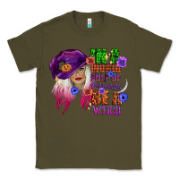 Army Green in a world full of princesses be a witch Classic Tee - CowGirlArtShop