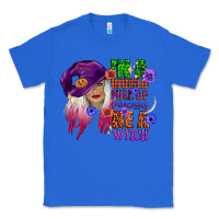 True Royal in a world full of princesses be a witch Classic Tee - CowGirlArtShop