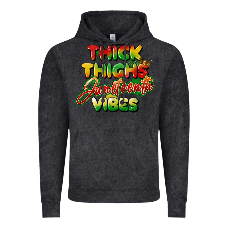 Thick Thighs Juneteenth Vibes Vintage Hoodie by FaDigitalArtStudio | Teevron