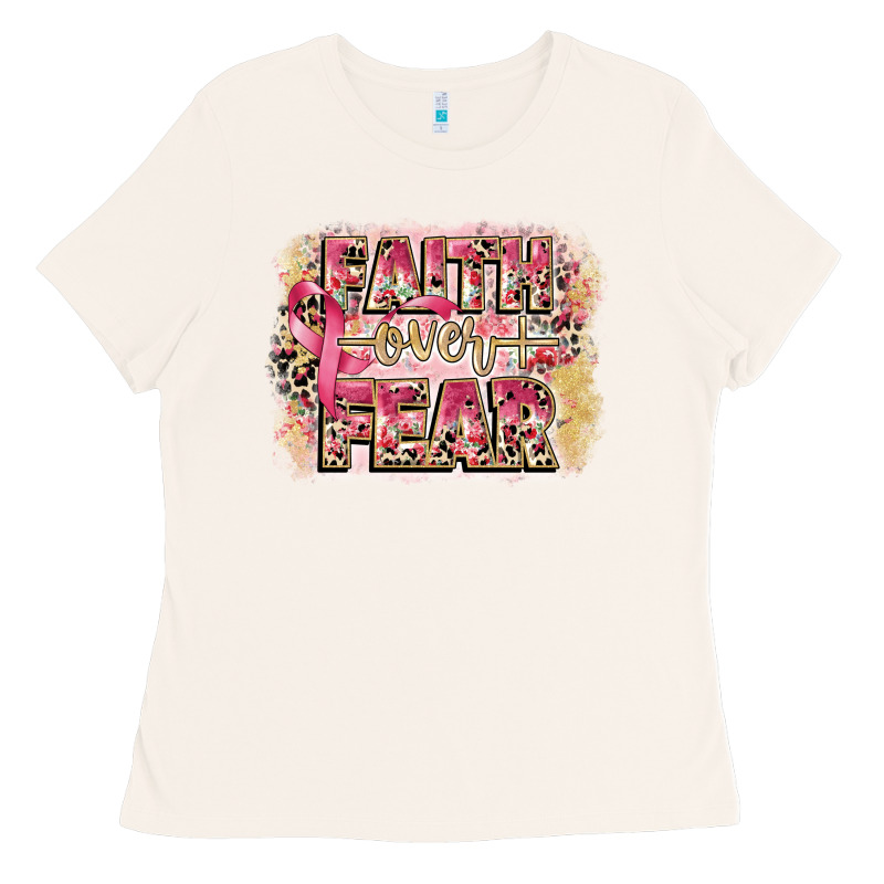 Faith Over Fear Breast Cancer 12 Inches 300 Dpi Ladies Tee by CowGirlArtShop | Teevron