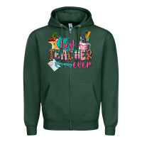 Best Teacher Ever Zipper Hoodie | Teevron
