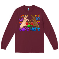 Burgundy LGBTQ+ You Are Safe Here Long Sleeve Tee - BundleAndBundleShop