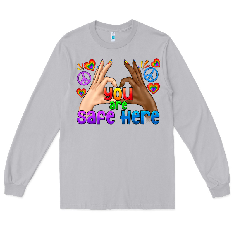 Lgbtq+ You Are Safe Here Long Sleeve Tee by BundleAndBundleShop | Teevron