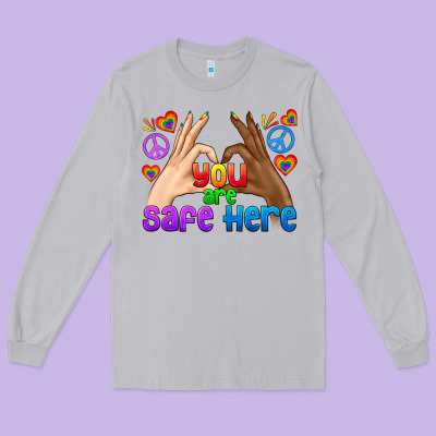 Lgbtq+ You Are Safe Here Long Sleeve Tee Designed By Bundleandbundleshop