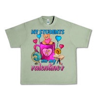 Oil Green My Students Are My Valentines Day Coffee Mug Urban Heavy Tee - FaDigitalArtStudio