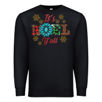 Black it's noel y'all Premium Sweatshirt - AdoDesignShop