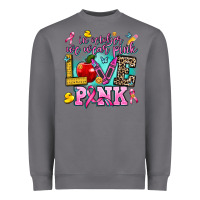 Storm in october we wear pink love pink Heavyweight Sweatshirt - AdoDesignShop