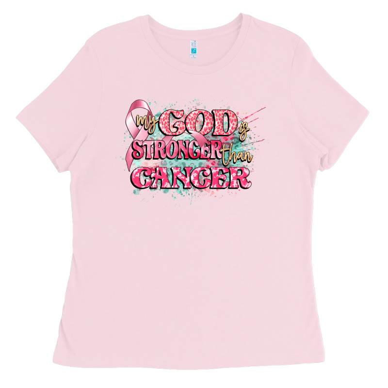 My God Is Stronger Than Cancer Ladies Tee by CowGirlArtShop | Teevron