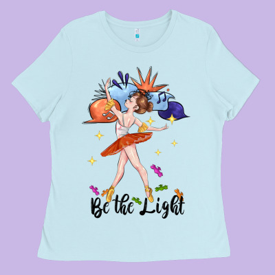 Be The Light Ladies Tee Designed By Cowgirlartshop