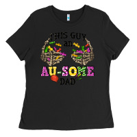 Black this guy an au some dad Ladies Tee - CowGirlArtShop