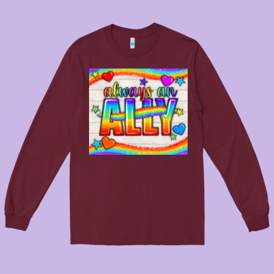 Always An Ally Pride Lgbtq+ Tumbler Long Sleeve Tee Designed By Bundleandbundleshop