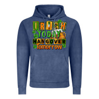 Vintage Denim Irish today hangover tomorrow  St. Patricks Day Vintage Hoodie - FaDigitalArtStudio