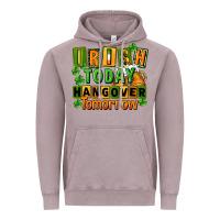 Vintage Zinc Irish today hangover tomorrow  St. Patricks Day Vintage Hoodie - FaDigitalArtStudio