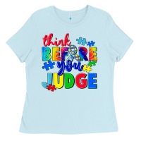 Baby Blue think before you judge Ladies Tee - CowGirlArtShop