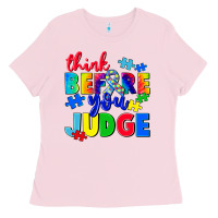 Bubblegum Pink think before you judge Ladies Tee - CowGirlArtShop