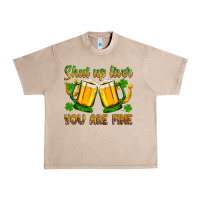 French Oak St. Patrick’s Day shut up liver you are fine Urban Heavy Tee - OliviaCreatesArt
