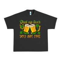 Pigment Black St. Patrick’s Day shut up liver you are fine Urban Heavy Tee - OliviaCreatesArt