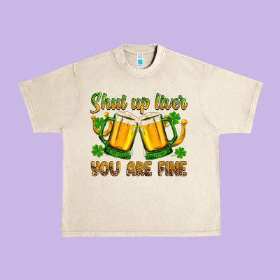 St. Patrick’s Day Shut Up Liver You Are Fine Urban Heavy Tee Designed By Oliviacreatesart