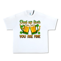 White St. Patrick’s Day shut up liver you are fine Urban Heavy Tee - OliviaCreatesArt