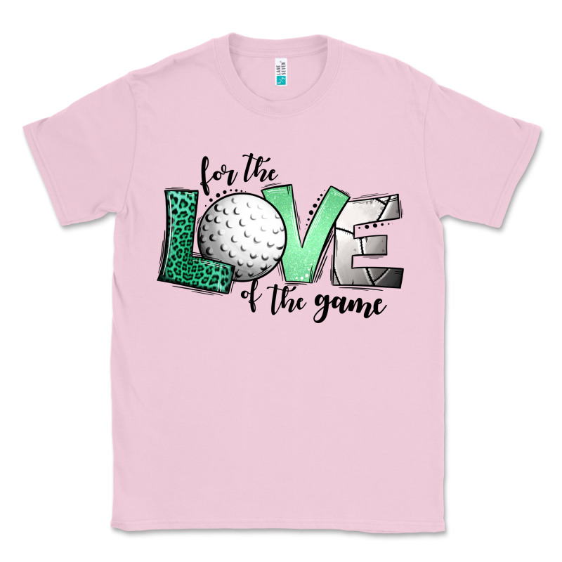 For The Love Of The Game Golf Classic Tee by Jasminsmagicworld | Teevron